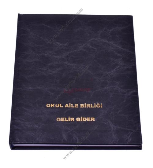 OKUL AİLE BİRLİĞİ GELİR GİDER DEFTERİ (SUNİ DERİ)